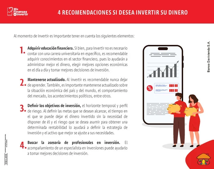 ¿Alguna vez se ha preguntado qué debe estudiar para invertir su dinero? Si la respuesta es afirmativa, este artículo es de su interés. A continuación, le contamos cuáles conocimientos son deseables para invertir en activos financieros. H2: ¿Es necesario estudiar alguna carrera para invertir el dinero? En países como Colombia no se requiere una carrera universitaria ni un título profesional en específico para ser inversionista. Sin embargo, existen algunas disciplinas académicas que le brindarán herramientas y conocimientos para invertir en los diferentes activos financieros y en el mercado bursátil. Carreras universitarias como administración de empresas, finanzas, contabilidad o economía proporcionan bases teóricas y prácticas que le permiten a las personas aprender a hacer cálculos financieros, identificar oportunidades de negocio, medir la rentabilidad de un proyecto, conocer los riesgos del mercado, la relación entre riesgo y rentabilidad, el impacto de la inflación o de la tasas de interés, entre otros conceptos, que pueden ayudar a tomar mejores decisiones de inversión. Adquirir conocimientos que posibiliten entender cómo se mide la rentabilidad de un proyecto es importante, pues permite a las personas comprobar si un negocio es viable o exitoso, si está generando ganancias o está incurriendo en pérdidas, si tiene potencial de crecimiento o de generar ganancias en el largo plazo, entre otros. Asimismo, adquirir conocimientos sobre cómo funciona el mercado es fundamental para entender cómo invertir, a qué activos destinar el dinero dependiendo de las necesidades e intereses de cada persona, qué riesgos o posibles pérdidas de dinero se pueden tener en una inversión, entre otros elementos. También, al invertir es importante comprender los riesgos, la rentabilidad y la relación entre ambos conceptos, pues al hacerlo, las personas podrán elegir la inversión más adecuada, de acuerdo con las posibles pérdidas de dinero que una persona está dispuesta a asumir para obtener una determinada rentabilidad. La educación financiera, además, posibilita a las personas entender conceptos como la inflación y las tasas de interés, las cuales no solo impactan la economía de los países sino también, las inversiones. Por ejemplo, la subida de las tasas de interés tiende a generar mayores rendimientos en activos de renta fija, pero su bajada suele impactar su desempeño. En caso de no contar con un título universitario en esas disciplinas académicas, los interesados en invertir su dinero pueden optar por capacitarse a través de la realización de cursos que les permitan adquirir educación financiera. En el mercado, existen diferentes cursos, algunos de ellos gratuitos, que brindan a las personas herramientas para administrar correctamente el dinero y comprender cuáles son las mejores opciones financieras en su día a día. Los bancos y algunas instituciones educativas brindan cursos gratuitos para aprender sobre finanzas. Adquirir educación en el sector financiero permite que las personas puedan tomar decisiones informadas y responsables sobre sus finanzas personales, por ejemplo: cómo gastar, ahorrar e invertir su dinero. Además, la educación financiera posibilita conocer cómo funcionan las inversiones, qué se necesita para destinar el dinero a un activo financiero, cómo opera el mercado bursátil, cuáles son las características de cada instrumento financiero o los riesgos asociados a estos, entre otros aspectos. Con esto, las personas pueden tomar mejores decisiones sobre en qué invertir y encontrar oportunidades para hacer crecer su capital. Si desea invertir se recomienda nunca dejar de aprender. También, es importante mantenerse actualizado sobre la situación económica del país y del mundo, el comportamiento del mercado, los acontecimientos políticos, entre otros factores que pueden afectar el valor y comportamiento de sus inversiones. Además, le recomendamos tener presente algunos elementos que puedan incidir en las inversiones. H2: Elementos que debe tener en cuenta al invertir su dinero Objetivos de inversión. Los objetivos de inversión son las metas que una persona quiere alcanzar al invertir. Dependiendo de los objetivos, se definen los activos en los cuales se podría invertir así como la estrategia de inversión. Horizonte temporal. El horizonte de inversión es el tiempo que una persona está dispuesta a dejar el dinero invertido, sin la necesidad de disponer de él. Del horizonte temporal, depende el activo que puede elegirse para invertir.. Perfil de riesgo. El riesgo o las posibles pérdidas de dinero que se desean asumir para obtener una determinada rentabilidad es lo que se conoce como perfil de riesgo. Definir el perfil de riesgo es clave para construir una estrategia de inversión que se ajuste a sus objetivos financieros y a su comodidad frente a las fluctuaciones del mercado. Finalmente, al invertir es importante buscar la asesoría de profesionales. Las entidades financieras cuentan con un equipo de especialistas que lo ayudarán a conocer sobre el mundo de las inversiones y a construir una estrategia de inversión de acuerdo con el perfil de riesgo, con el objetivo de que se tomen decisiones de inversión informadas.